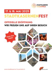 Eröffnungsfest der Stadtkaserne Frauenfeld